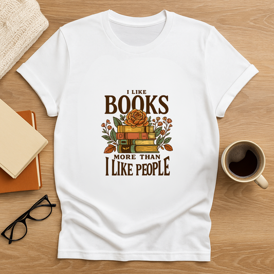 I Like Books More Than I Like People Women's Relaxed T-Shirt